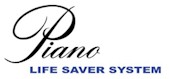 Piano Life Saver System